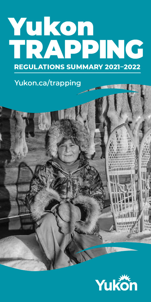 Yukon Trapping Regulations Summary 2021-2022